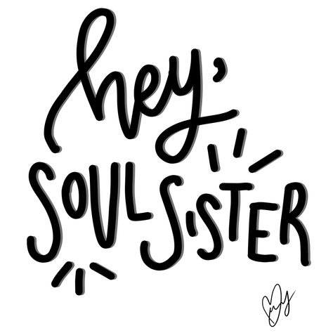 Soul sister quotes