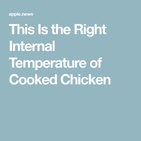 This Is the Right Internal Temperature of Cooked Chicken Temperature Of Cooked Chicken, Cooked Chicken Temperature, Types Of Chickens, Instant Read Thermometer, Perfect Chicken, Tender Chicken Breast, Dark Meat, Quick Chicken, Cooked Chicken