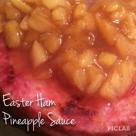 Sauce For Easter Ham, Ham Sauce, Ham Pineapple, Recipes Pineapple, Pineapple Ham, Pineapple Sauce, Easter Ham, Grandma's Recipes, Ham Steaks