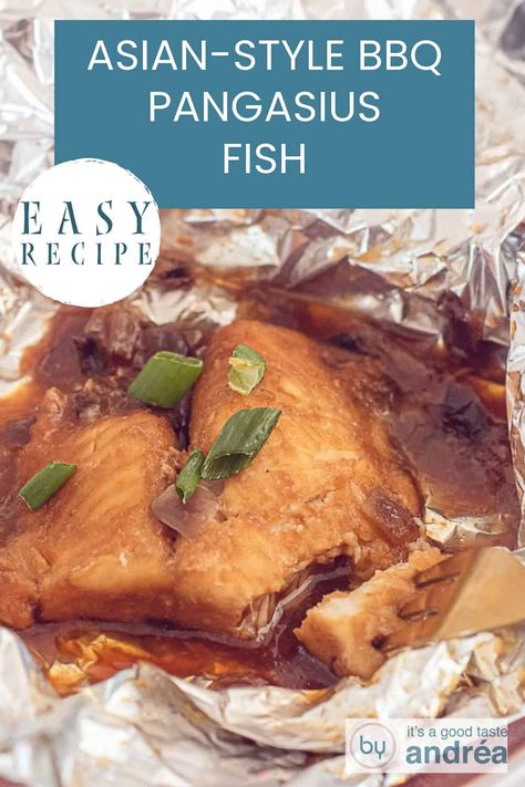 An unfolded aluminum foil with fish in ketjap sauce. A text at the top: Asian-style BBQ Pangasius fish, easy recipe Bbq Evening, Pangasius Fish, Homemade Yum Yum Sauce, Grilled Fish Recipes, Yum Sauce, Bbq Dishes, Foil Packet Meals, Yum Yum Sauce, Easy Bbq