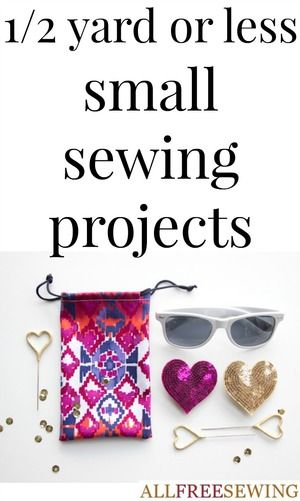 100+ Sewing Projects by the Yard | AllFreeSewing.com Simple Sewing Projects, Simple Sewing, Small Sewing, Scrap Fabric, Small Sewing Projects, Small Projects, Sewing Projects For Beginners, Easy Sewing Projects, Diy Sewing Projects