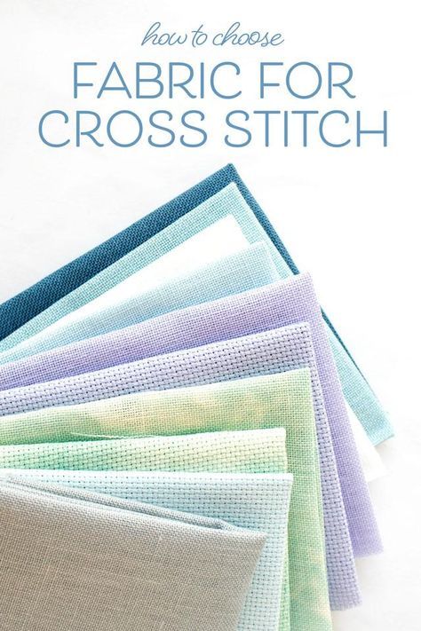 How to choose fabric for cross stitch - Aida, Evenweave, Linen Counted Cross Stitch Patterns Free, Mom Crafts, Cross Stitch Tutorial, Choosing Fabric, Tapestry Kits, Stitch Fabric, Animal Cross Stitch Patterns, Diy Cross Stitch, Cross Stitch Samplers