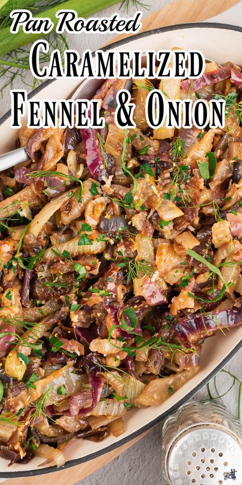 Caramelized Fennel and Onions – A Slow, Easy Mediterranean Side Bulb Fennel Recipes, Fennel Dinner Recipes, Fennel Recipes Sauteed, Braised Fennel Recipes, Healthy Fennel Recipes, Recipes With Fennel Bulb, Fennel Bulb Recipes, Mediterranean Side Dish Recipes, Roasted Fennel Recipes