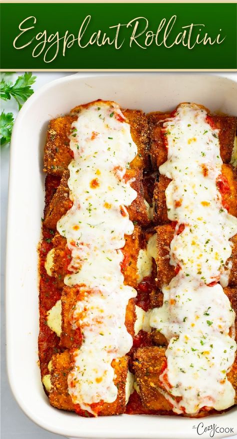 eggplant rollatini topped with mozzarella Eggplant Roll Ups, Eggplant Rollatini Recipe, Casserole Ideas, Eggplant Rollatini, Crispy Eggplant, Cozy Cook, Ricotta Filling, Comfort Soup Recipes, Meatless Meal