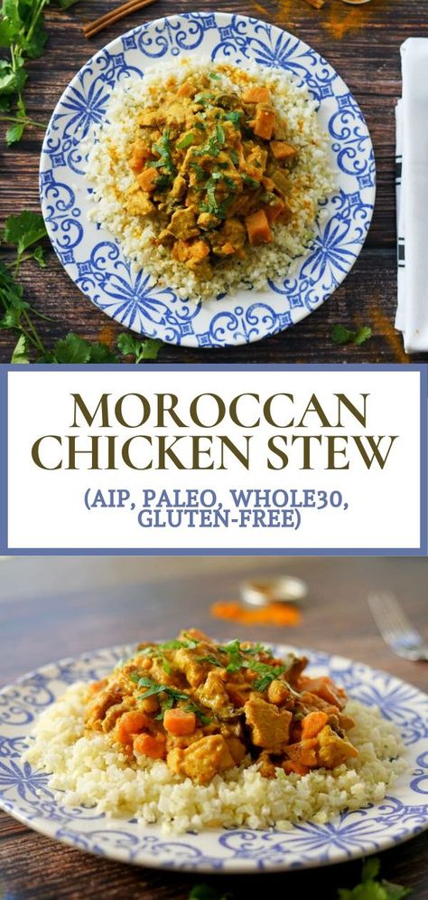 Chicken Sweet Potato Stew, Aip Chicken Soup, Chicken Tumeric Stew, Aip Chicken Stew, Aip Indian Butter Chicken, Moroccan Chicken, Diet Keto, Moroccan Food, Chicken Stew