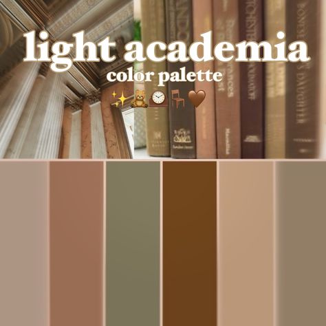 Victorian Aesthetic Color Palette, Soft Academia Color Palette, Book Aesthetic Color Palette, Light Academia Palette Color, Color Pallets Dark Academia, Dark Academia Colour Scheme, Dark Academic Colour Palette, Light Academia Colors Palette, Light Academia Color Pallete