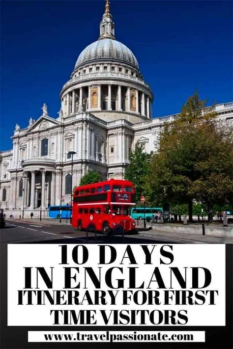 10 Days in England Itinerary for First-Timers - Travel Passionate 10 Days In England, England Itinerary, List Inspiration, Europe 2023, Fellow Travelers, Ireland Trip, Travel Guide London, United Kingdom Travel, Ireland Vacation