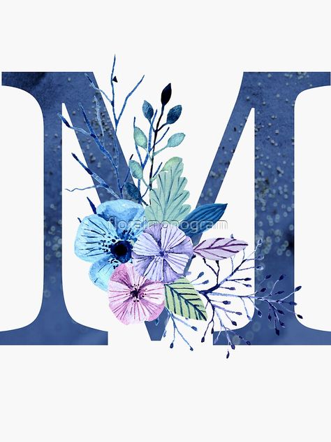 "Monogram M Icy Winter Bouquet" Sticker by floralmonogram | Redbubble M Letter Design, Bouquet Sticker, M Letter, Winter Bouquet, Watercolor Lettering, Letter Art, Lettering Fonts, Lettering Design, Hand Lettering