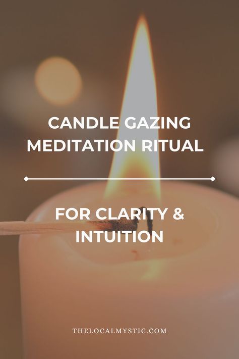 Meditation for connecting with your intuition Candle gazing meditation and candle gazing benefits Eye Gazing Meditation, Candle Gazing Meditation, Candle Gazing, Candle Meditation, Spirituality Quotes, Candle Fire, Modern Mystic, Meditation Candles, Magical Life