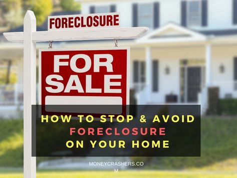 There are several ways for cash-strapped homeowners to prevent a foreclosure — or at least shield themselves from some of foreclosure’s worst effects. How To Buy Foreclosed Homes, Buying Foreclosed Homes Tips, How To Buy A House With No Money Down, Where To Save Money When Building A Home, Buying Foreclosed Homes, Foreclosure Help, Mortgage Advice, Real Estate Fun, Family Money