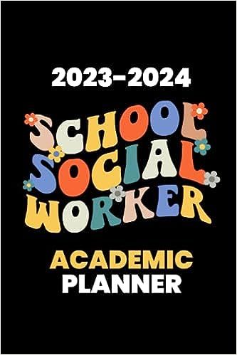 School Social Worker Academic Planner August 2023- June 2024: Liberation, Social Work: Amazon.com: Books Social Worker Appreciation, School Social Workers, School Social Worker, Workers Day, Social Workers, Academic Planner, Social Worker, June 2024, Social Work