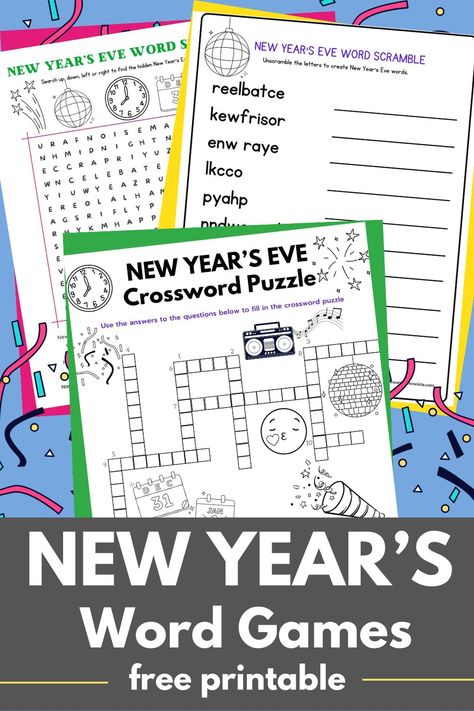 3 printable New Year's word games - New Year's word search, New Year's word scramble and New Year's crossword puzzle. Fun New Year's games for kids of all ages to play and color too. #newyearsevegames #newyearsprintables #printablegames Rainy Day Games, New Year Words, Word Games For Kids, Games For Kids Classroom, Sunday School Games, New Years Eve Games, Nursing Home Activities, Bingo For Kids, New Year's Games