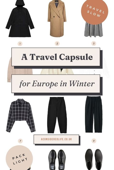 A Winter Travel Capsule Wardrobe for Europe Minimalist Travel Wardrobe Winter, Winter Travel Capsule Wardrobe 2024, Capsule Wardrobe Winter Travel, Capsule Wardrobe For Europe, Winter Travel Capsule Wardrobe, Winter Capsule Wardrobe Travel, Winter Travel Wardrobe, Cosy Outfit, Winter Travel Outfit