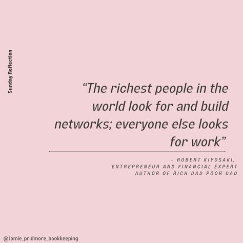 💭 This quote challenges us to think beyond day-to-day operations and reflect on the power of relationships and collaboration in business. It’s a reminder that true business success often comes from building connections, partnerships, and leveraging the strengths of others to create a thriving, sustainable venture.⁠ ⁠ How are you expanding your network to grow your business? ⁠ 💡⁠ #BusinessWisdom #WomenInBusiness #EntrepreneurMindset #NetworkingForSuccess Networking Quotes Inspirational, Networking Quotes, Building Connections, Rich Dad Poor Dad, Robert Kiyosaki, Entrepreneur Mindset, Rich People, Business Success, Work Looks