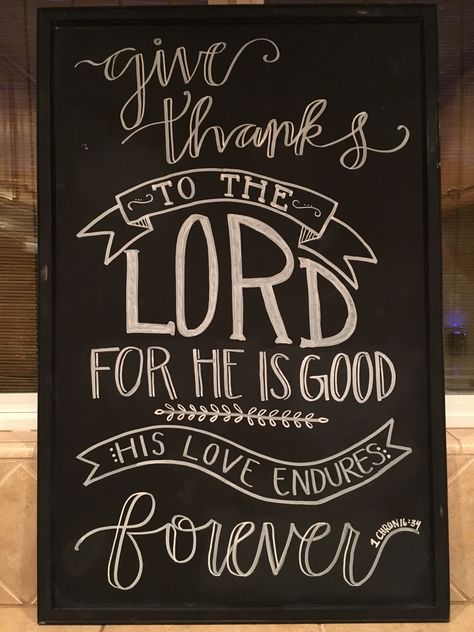 Thanksgiving Scripture Chalkboard Art, Chalkboard Thanksgiving Art, Chalkboard Art November, Fall Scripture Chalkboard Art, Give Thanks Chalkboard Art, Thankful Chalkboard Art, Christian Chalkboard Ideas, Thanksgiving Chalkboard Art Easy, Thanksgiving Chalkboard Ideas