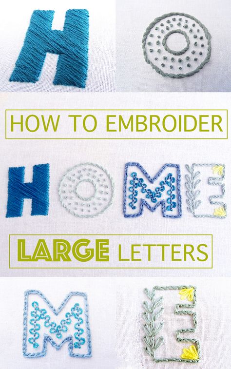 How To Embroider Large Letters By Hand {Part 2} - Wandering Threads Embroidery