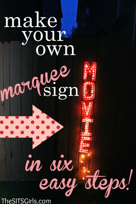 Ready to learn how to make your own DIY Marquee Sign? This is an easy way to liven up any backyard movie night or family gathering! Cheapest Wedding, Outdoor Movie Party, Backyard Movie Party, Make Your Own Sign, Backyard Movie Nights, Backyard Movie, Wedding Wonderland, Movie Night Party, Outdoor Theater