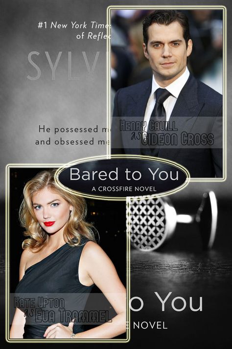 Dream Cast for Bared To You / Crossfire Series by Sylvia Day Bared To You Sylvia Day, Sylvia Day Crossfire Series, Eva Tramell, Crossfire Series, Gideon Cross, Lisa Kleypas, Jamie Mcguire, Game Of Thrones Books, Fifty Shades Of Gray