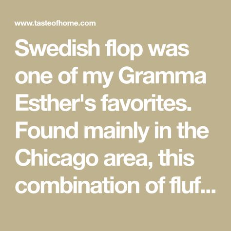 Swedish flop was one of my Gramma Esther's favorites. Found mainly in the Chicago area, this combination of fluffy yeasted cake and buttercream is, like Esther herself, a showstopper. —Shauna Sever, Oak Park, Illinois Yeasted Cake, Ermine Frosting, Swedish Heritage, Oak Park Illinois, M&m Recipe, Layered Desserts, Oak Park, Raspberry Jam, Taste Of Home