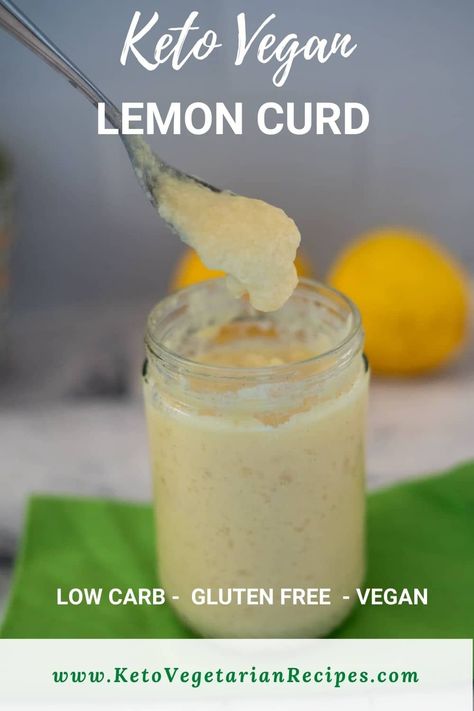 Keto Lemon Curd, Sugar Free Lemon Curd, Easy Lemon Curd, Lemon Curd Recipe, Thm Desserts, Curd Recipe, Keto Friendly Desserts, Low Carb Vegan, Low Carb Recipes Dessert