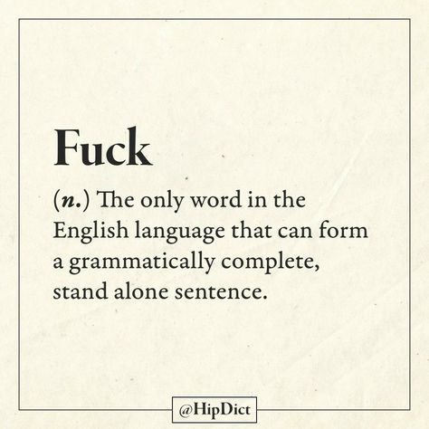 Quotes About English Language, Once Said Quotes, English Language Quotes, Hip Dict, Weird Things To Say, Sarcastic Words, Definition Quotes, Funny Words To Say, Unique Words Definitions