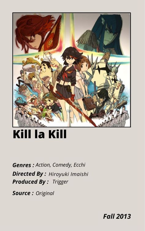 Anime Playlist, Kill La Kill Anime, Anime Title, Kill Them All, Manga Recommendations, List Anime, Anime Info, Anime Minimalist Poster, Japanese Animated Movies