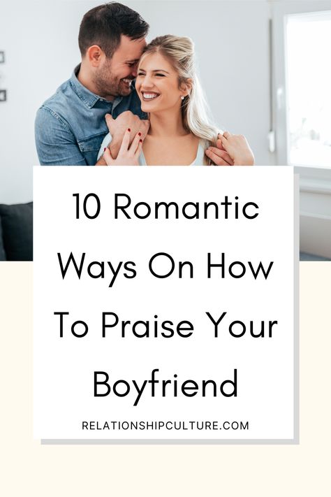 How To Appreciate Your Boyfriend, How To Support Your Boyfriend Emotionally, How To Make Feel Special To Boyfriend, How To Make My Boyfriend Feel Special, How To Make Your Man Feel Respected, Backhanded Compliment, How To Communicate Better, Make Him Feel Special, Healthy Lifestyle Habits