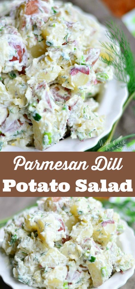 Parmesan Dill Potato Salad - creamy potato salad recipe made with red potatoes, shaved Parmesan cheese, fresh dill weed, and a touch of lemon zest. #potato #salad #sidedish #barbecue #potluck Creamy Potato Salad Recipe, Salad Parmesan, Dill Potato Salad, Dill Potato, Greek Lemon Potatoes, Best Potato Salad Recipe, Roasted Potato Salads, Dill Potatoes, Warm Potato Salads