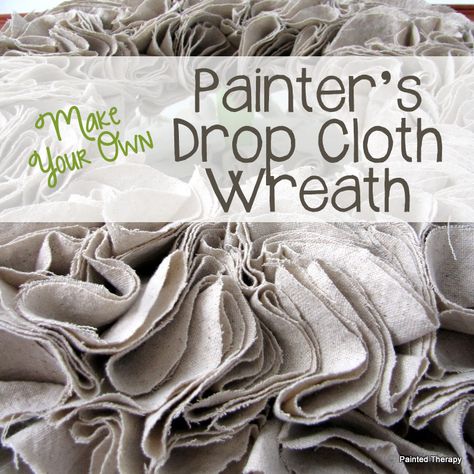 Make your own Painter's Cloth Wreath Hula Hoop Wreath, Christmas Tree Ribbon Garland, Painters Cloth, Cloth Wreath, Drop Cloth Ideas, Drop Cloth Projects, Cloth Projects, For The Home Ideas, Ruffle Curtains