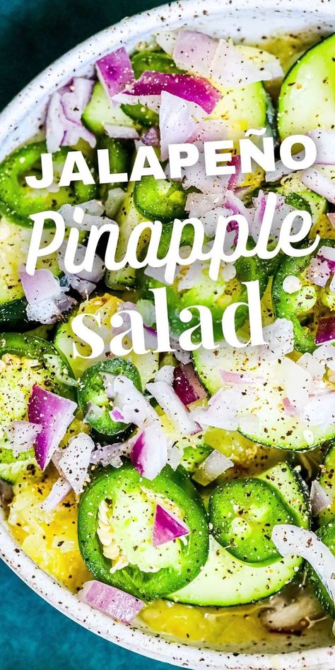 Pineapple And Cucumber Salad, Jalapeño Salad, Jalapeño Pineapple, Pineapple Salad Recipes, Best Easy Recipes, Spicy Pineapple, Pineapple Salad, Jalapeno Recipes, Summer Salads With Fruit