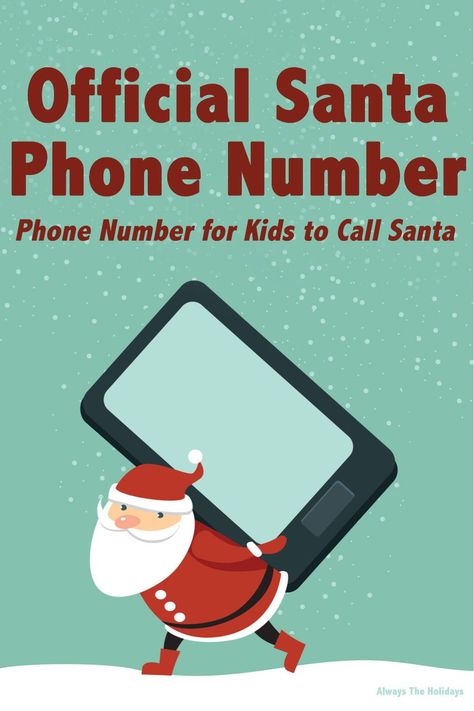 It's Christmas, which means it's Santa season! Head to Always the Holidays to get the official Santa phone number for kids to call! #SantaPhoneNumber #LettersToSanta Santa Phone Number, Santa’s Phone Number, Santa Day At School, Santa Claus Phone Number, Santa Claus Number, Number For Kids, Santa Phone, Santa Call, 800 Number