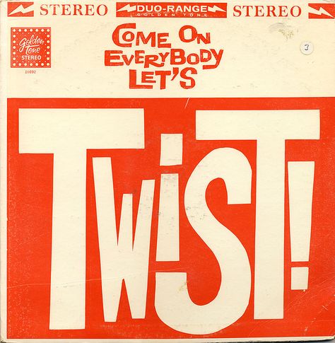 The Twist was THE dance in 1962. This year, Chubby Checker’s 1961 recording of "The Twist" returned to the Billboard charts as the #1 song for the year. "The Twist" was so popular that many other artists recorded songs about the dance, with seven other twist songs becoming hits in 1962! Giggle Water, 1970s Aesthetic, Illustration Design Graphique, Art Department, Record Sleeves, Typography Letters, Typography Inspiration, Modern Graphic Design, The Good Old Days