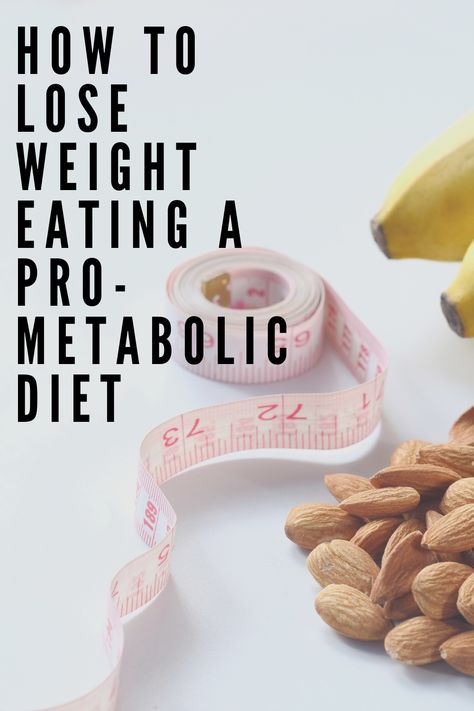 How to Lose Weight Eating a Pro-Metabolic Diet Metabolic Eating, Pro Metabolic, Metabolic Diet Recipes, Boost Metabolism Drink, Metabolism Foods, Metabolic Conditioning, High Metabolism, Metabolism Boosting Foods, Metabolic Diet