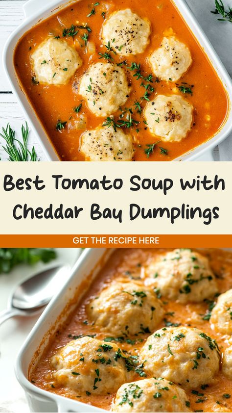 Indulge in a comforting bowl of tomato soup with savory cheddar bay dumplings for the perfect blend of flavors. This hearty and delicious recipe will warm you up on chilly days and impress your guests with its unique twist on a classic favorite. Try this easy-to-make dish today for a cozy meal that will surely become a household favorite. So tasty and satisfying, it's bound to be a hit at any gathering or weeknight dinner! Tomato Soup With Cheddar Bay Dumplings, Tomato Soup Dumplings, Yummy Easy Soup Recipes, Soup Recipes That Use A Lot Of Milk, Campbell's Tomato Soup Recipes Ideas Dinners, Soup With Dumplings Recipes, Cheddar Bay Dumplings, What To Eat With Tomato Soup, Famous Soup Recipes