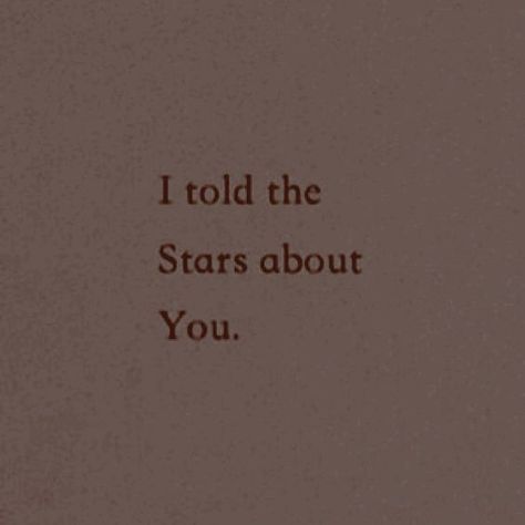 aesthetic . brown . quote . poetry . stars . love . dark academia Dark Green Love Aesthetic, Beige Aesthetic Dark, Brown Background Aesthetic Quotes, Dark Brown Aesthetic Vintage, Pale Brown Aesthetic, Brown Aesthetic Soft, Brown Aesthetic Vintage Quotes, Dark Academia Aesthetic Icon, Light Brown Aesthetic Quotes