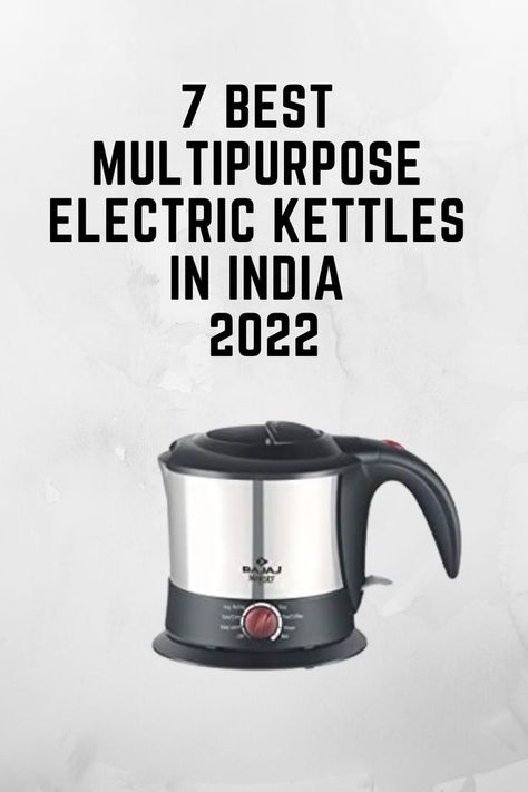 This blog will provide you with a list of the 7 Best Multipurpose Electric Kettles in India 2022. Read more for exciting content !! #electrickettle #electrickettles #electricalappliances #homeappliances #homeappliance #kitchen #kitchenappliances #indiankitchen Morning Chai, Electric Kettles, Indian Kitchen, Instant Noodles, Electrical Appliances, Electric Kettle, Noodles, Kitchen Appliances, Home Appliances