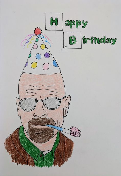 Breaking Bad Birthday Cards, Breaking Bad Gift Ideas, Things To Draw For Someones Birthday, Happy Birthday Cards Boyfriend, Happy Birthday Breaking Bad, Grandpa Birthday Card Ideas, Birthday Cards Diy Funny, 20th Birthday Card Ideas, Bday Card Ideas Creative