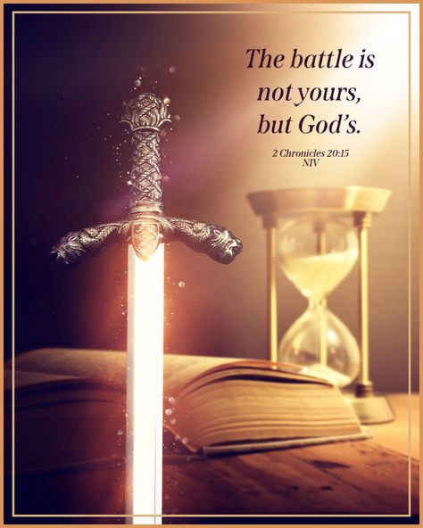 For The Battle Is Not Yours But Gods, Spiritual Battle, Spiritual Attack, But God, Follow Jesus, He Is Risen, Jesus Is Lord, Faith Hope Love, Jesus Loves Me