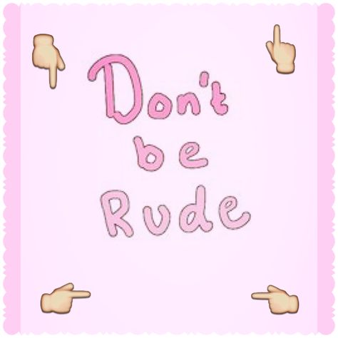 Stop Being Annoying Quotes, Annoyed Quotes, Rude Meme, Beautiful Phrases, Rude Quotes, Dont Be Rude, Love Truths, Rude Boy, Fun Quotes