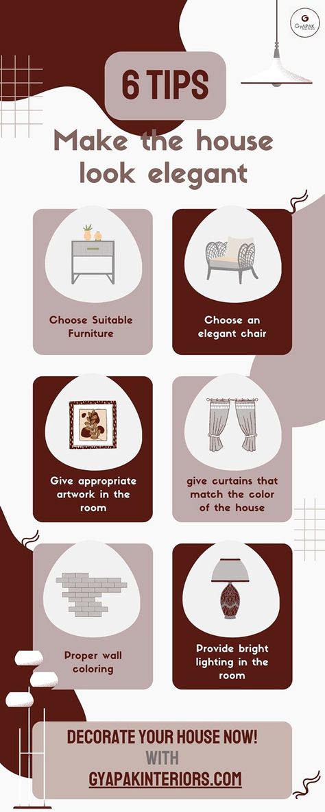 6 Tips to Make Your House Look Elegant Interior Design Infographic, Elegant Chair, Top Interior Designers, House Room, Interior Designers, Wall Lights, Room Decor, Make It Yourself