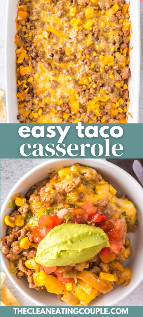 This Easy Taco Casserole Recipe is a delicious weeknight dinner. Made in under an hour with tortillas, this ground beef casserole is the best! Made simple with basic pantry ingredients - this is an easy healthy recipe everyone will love! 5 Ingredient Meal Prep, Healthy Casserole Recipes Clean Eating, Ground Beef And Tortillas, Baked Taco Casserole, Taco Casserole Recipes, Simple Clean Eating Recipes, Taco Bake Casserole, Taco Casserole Bake, Easy Taco Casserole