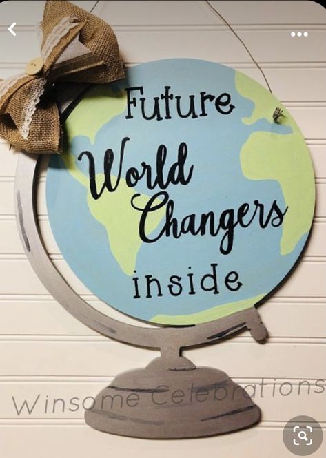 Future World Changers, Teacher Classroom Sign, Travel Theme Classroom, School Doors, Classroom Board, Classroom Signs, Future World, Aktivitas Montessori, New Classroom