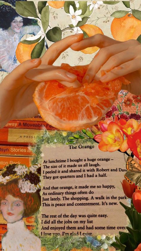 Clementines Poem, Orange Poem Aesthetic, The Orange Poem Wallpaper, Orange Slice Poem, Clementine Poem, Poetry About Oranges, The Orange Poem Tattoo, Sharing Oranges Poem, Poems About Oranges