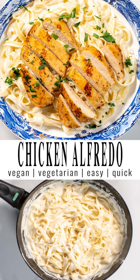 Collage of two photos of Chicken Alfredo. Top photo shows a serving of Chicken Alfredo served with pasta and garnished with fresh herbs. Bottom picture shows simple Alfredo Pasta in a pan. Text with the recipe title is in between the two photos. Vegan Chicken Alfredo, Lactose Free Chicken Alfredo, Healthier Alfredo, Lightened Up One Pot Chicken Alfredo, Vegetarian Fettuccine Alfredo, Vegan Alfredo Sauce Tofu, Crockpot Chicken Alfredo, Easy Mediterranean Recipes, Vegan Casserole