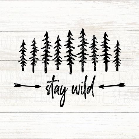 Outdoor Svg Free, Nature Svg, Nature Shirts Svg, Forest Svg, Adventure Svg Free, Svg Free, Mountain Lodge Svg, Classy Tattoos, Stay Wild