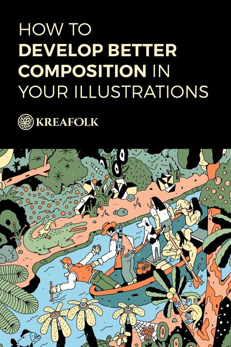 In order to make your artwork look even more beautiful, you have to develop a better composition in your illustrations. Let's find out how to do it! Composition For Illustration, Art Composition Ideas Artworks, Become An Illustrator, Composition Illustration Ideas, How To Illustrate, Child Books Illustration, Illustration Fundamentals, Illustration Moodboard, Drawing Composition