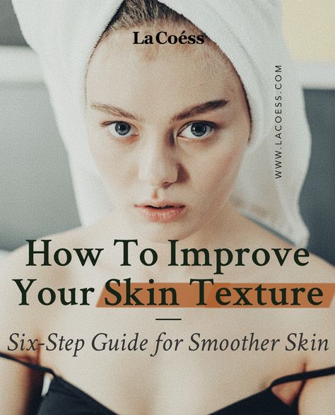 Face Smoothing Products, Skin Texture Remedies, Improving Skin Texture, How To Improve Skin Complexion, Products For Skin Texture, Smoother Skin Face, Textured Skin Remedies, Medical Words, Textured Skin