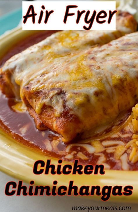 Air Fryer Chicken Chimichangas Recipe - without all of the guilt of eating deep fried food.  #chimichanga #airfryer #burrito #chicken #quickdinner #mexican #makeyourmeals Air Fryer Chimichangas, Burrito Chicken, Chicken Chimichanga, Air Fryer Recipes Chicken Breast, Chicken Chimichangas, Chimichanga Recipe, Healty Dinner, Mexican Chicken Recipes, Deep Fried Food