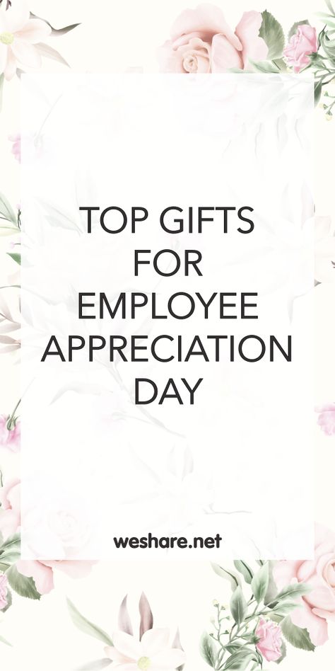 Top Gifts for Employee Appreciation Day Employee Appreciation Board, Best Employee, Employee Appreciation Day, Thoughtful Gift Ideas, Email Marketing Software, Good Employee, Job Satisfaction, Marketing Concept, Strategic Marketing