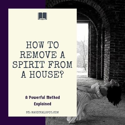 In this article, we'll find out How to Remove a Spirit from a House by using a powerful method. We'll also share with you a few tips. House Cleansing, Witchcraft Spells For Beginners, Spells For Beginners, Energy Spiritual, Bad Spirits, Witchcraft Spells, Home Energy, Moving Out, Evil Spirits